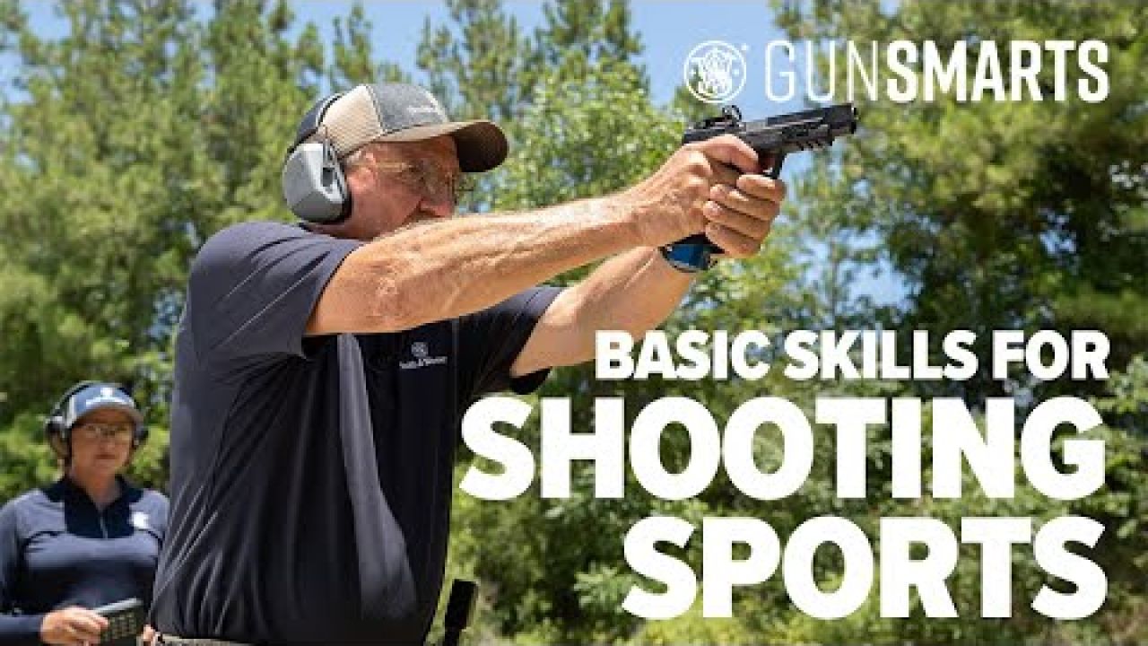 Basic Skills for Shooting Sports | GUNSMARTS